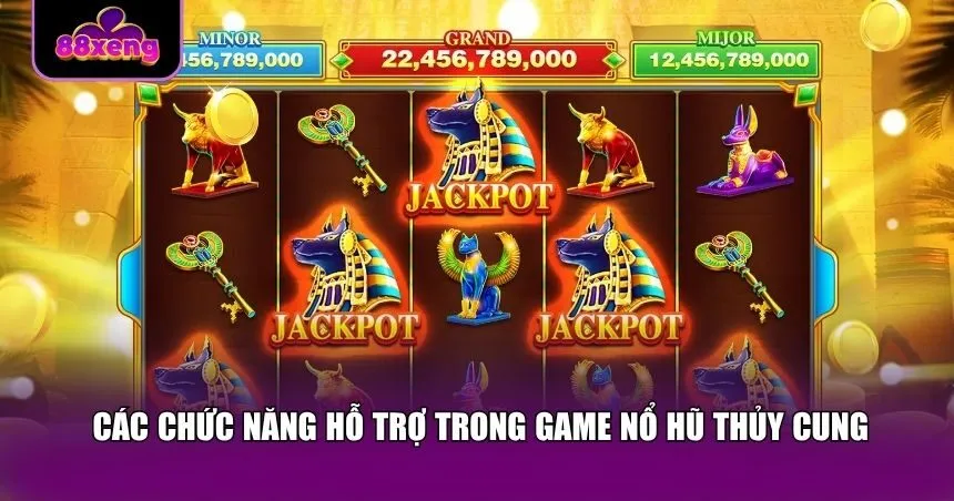 Các chức năng hỗ trợ trong game nổ hũ thủy cung