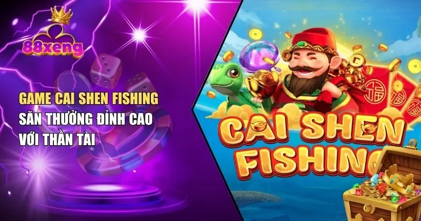 Cai Shen Fishing