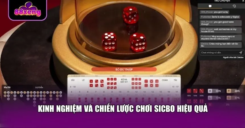 Kinh nghiệm và chiến lược chơi Sicbo hiệu quả