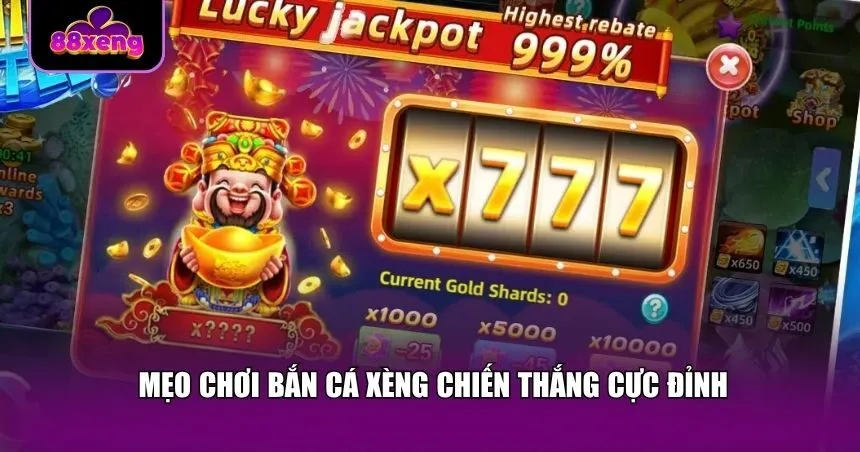 Mẹo chơi bắn cá xèng chiến thắng cực đỉnh