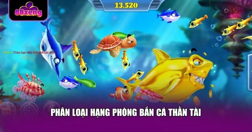 3 sảnh game bắn cá Thần Tài huyền thoại