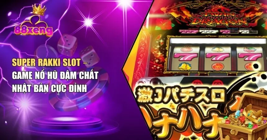 Super Rakki Slot