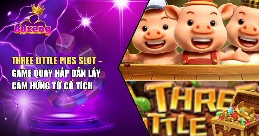 Three Little Pigs Slot